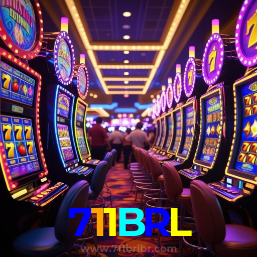711BRL：Jogue agora no nosso cassino online e ganhe muito mais!